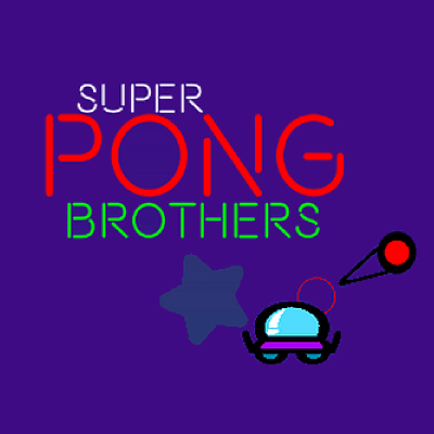 Super pong brothers
